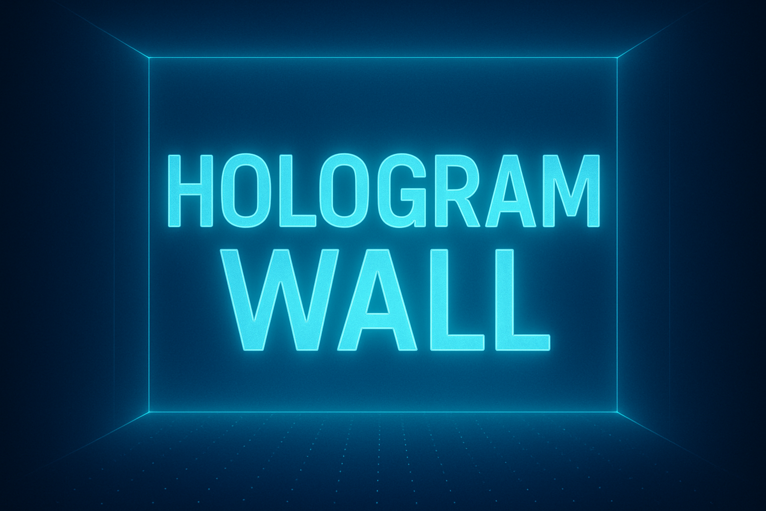 Hologram Wall
